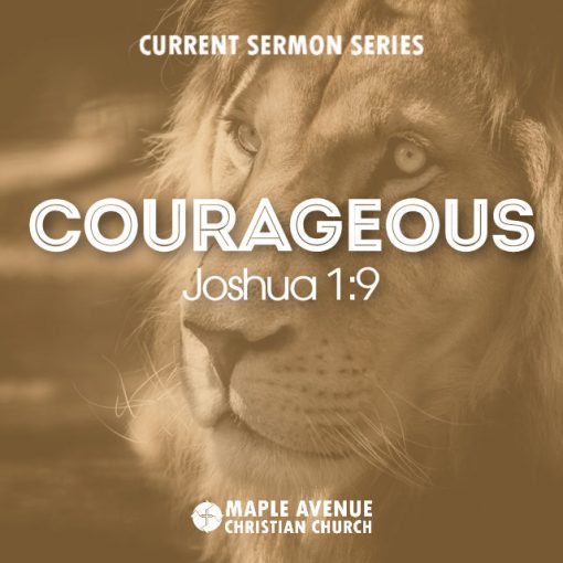 Courage Sermon Series Graphic