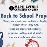 Back To School Prayer, Sunday, August 10, During 10:30 a.m. Service, Wear Your School Colors!